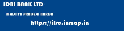 IDBI BANK LTD  MADHYA PRADESH HARDA    ifsc code